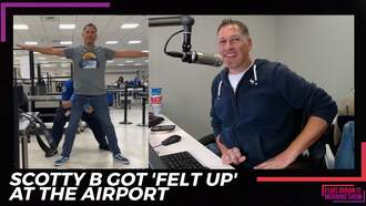 Scotty B Got 'Felt Up' At The Airport