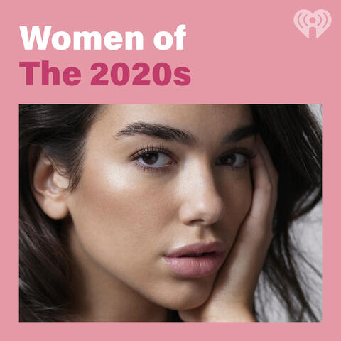 Women of The 2020s