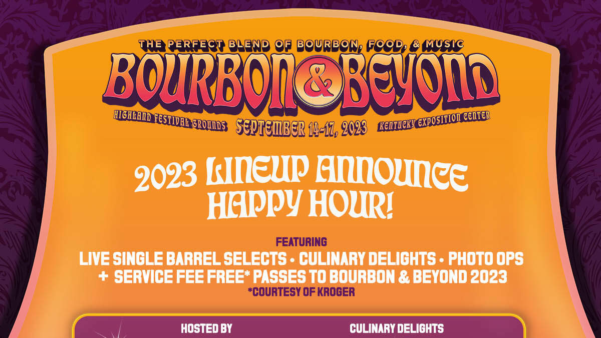 Bourbon and Beyond 2023 Line Up Announce Happy Hour 97.5 WAMZ