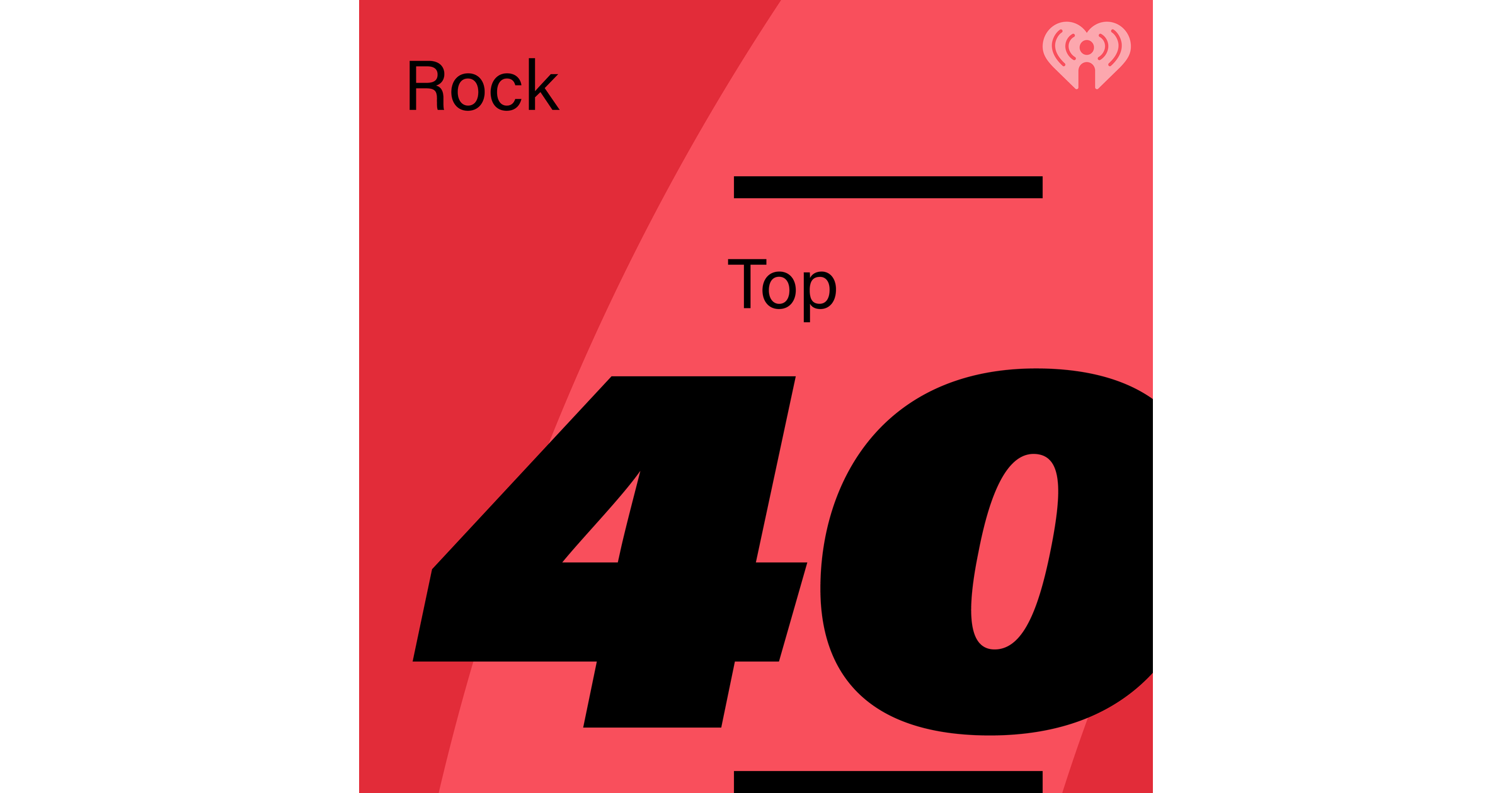 Rock Top 40 | iHeart