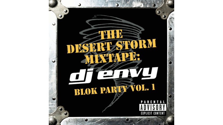 The Desert Storm Mixtape: Blok Party, Vol. 1