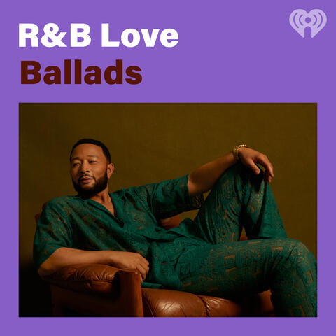 R&B Love Ballads