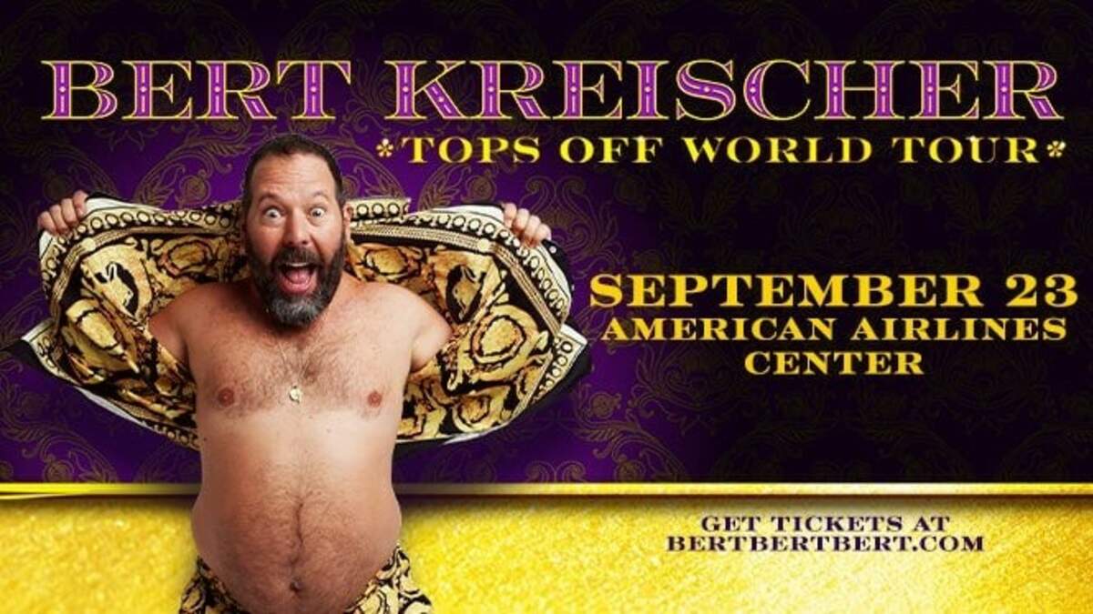 Bert Kreischer Tops Off World Tour American Airlines Center Lone