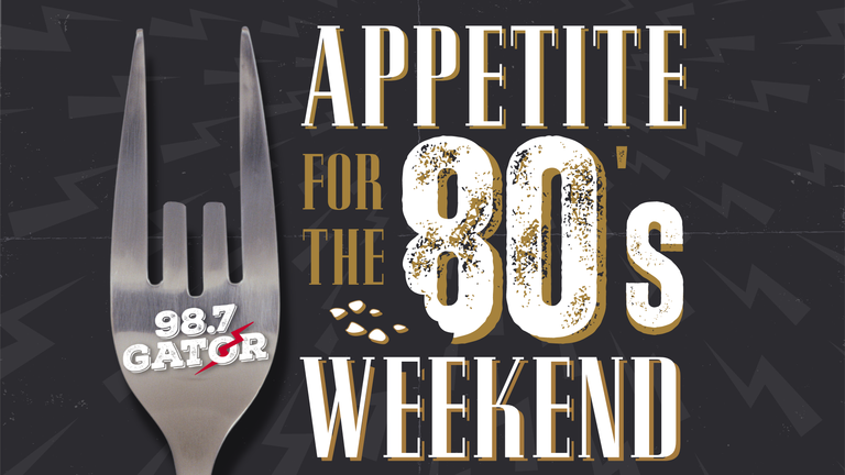 WKGR-FM Appetite for the 80’s Weekend