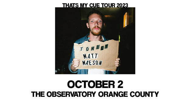 Matt Maeson at The Observatory OC (10/2)