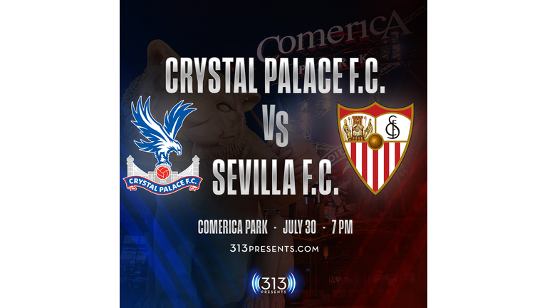 Soccer Fans from Around the World Celebrate Crystal Palace FC and Sevilla  FC in The District Detroit