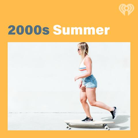 2000s Summer