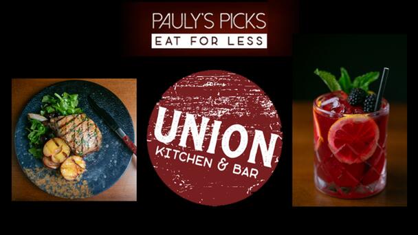 $25 gets you $50 to spend at Union Kitchen & Bar