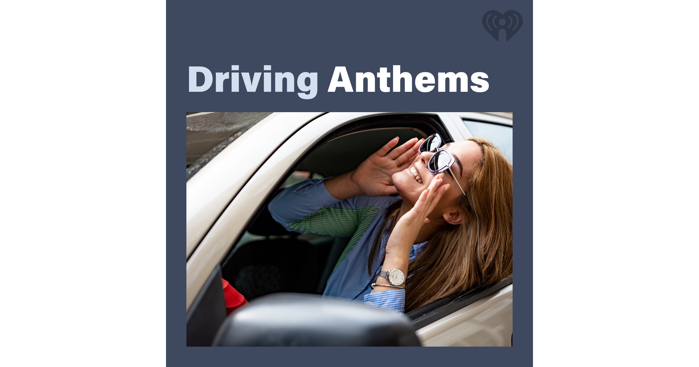 Driving Anthems 