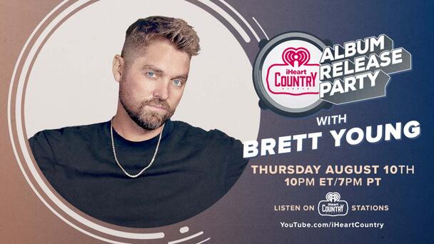 Brett Young's iHeartCountry Album Release Party: How To Watch