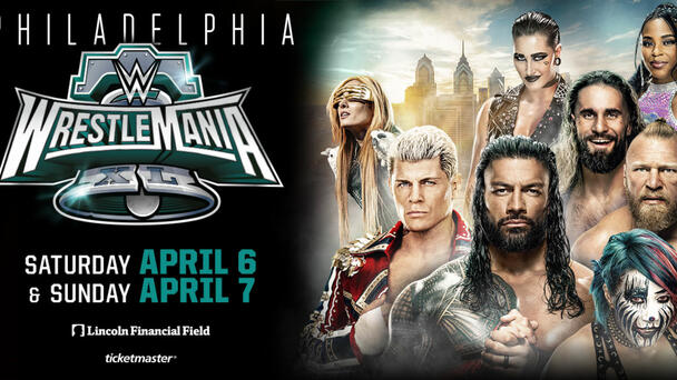 WrestleMania 40 Tickets NOW ON SALE