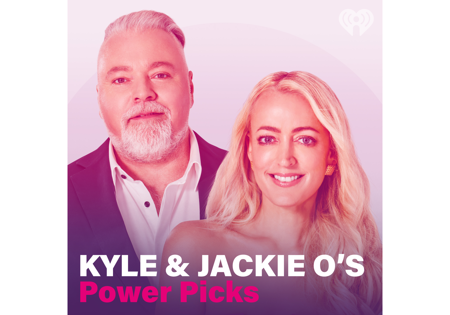 Kyle And Jackie Os Power Picks Iheart 3344