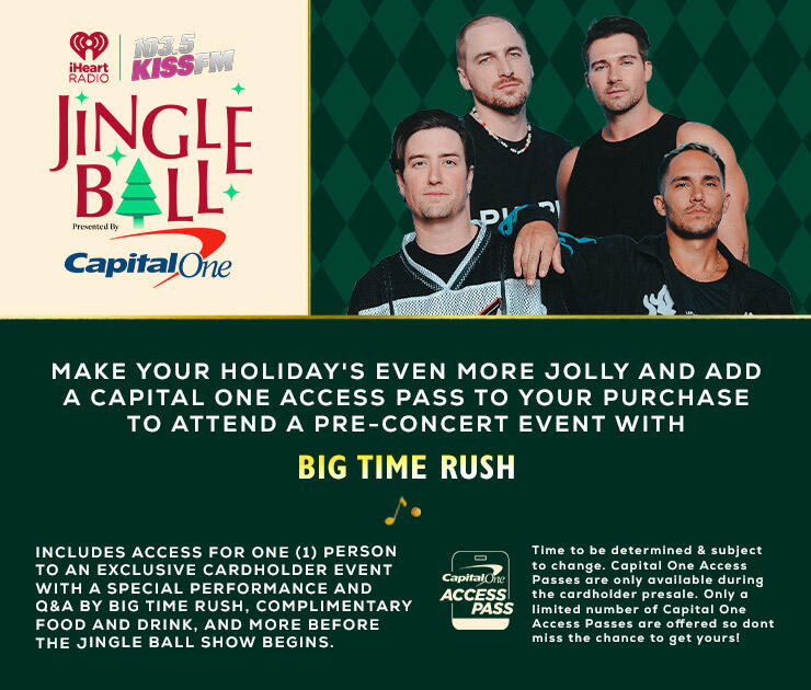 Add a Capital One Access Pass to your purchase to attend an exclusive cardholder event with Big Time Rush