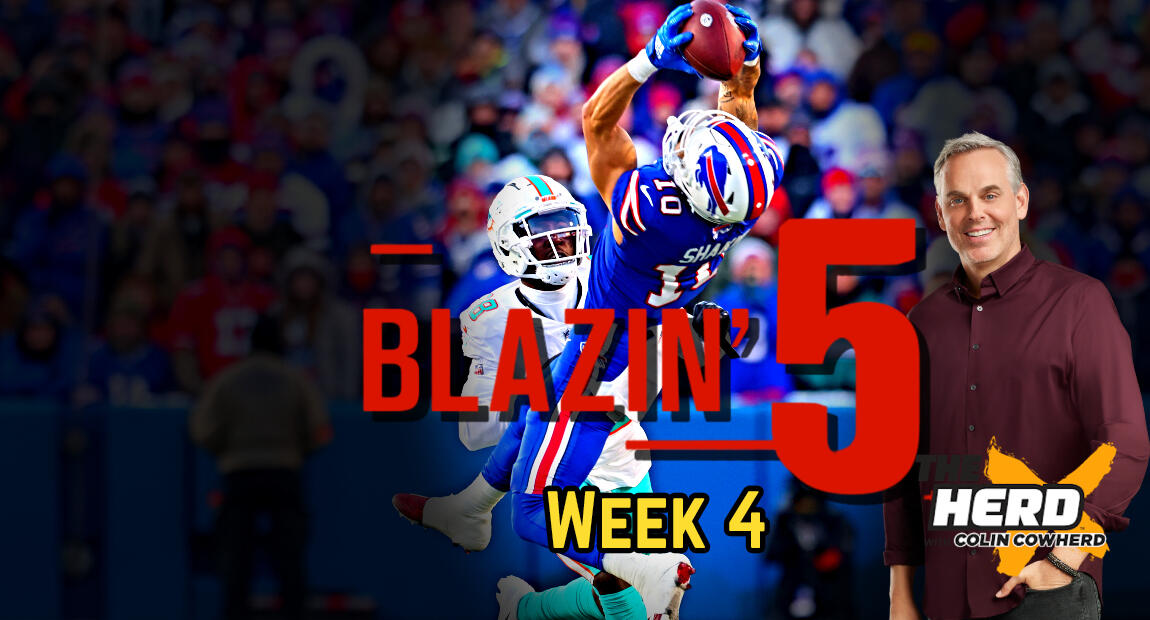 Blazing Five: Colin Cowherd Gives His 5 Best NFL Bets For Week 4 (Oct ...