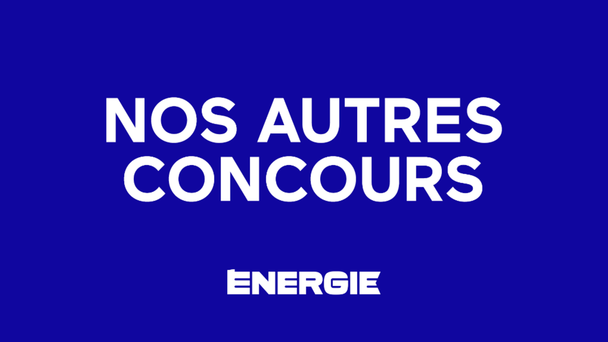 NOS AUTRES CONCOURS