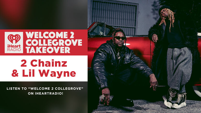 Lil Wayne & 2 Chainz