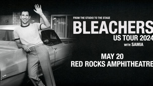 Win first 5 rows to Bleachers on May 20 at Red Rocks!