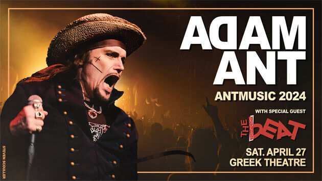 Adam Ant at Greek Theatre (4/27)