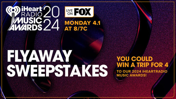Win A Trip To Our 2024 iHeartRadio Music Awards In Los Angeles!