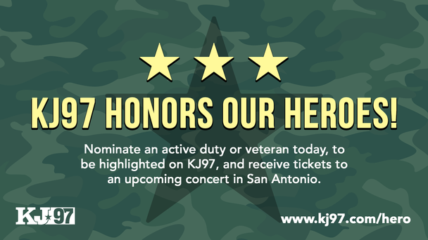 KJ97 Honors Our Heroes! Nominate Yours Now!