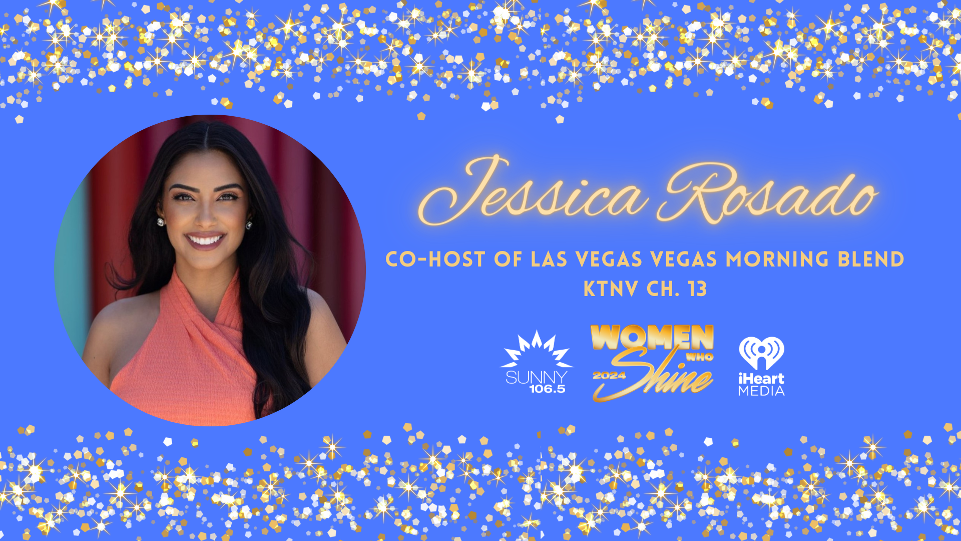 Jessica Rosado- Channel 13 KTNV | Sunny 106.5 | IHeartMedia Las Vegas ...