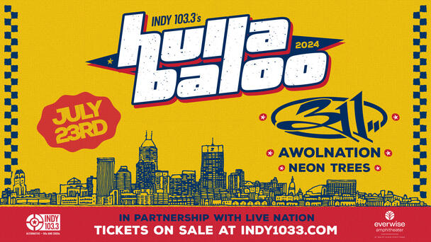 Indy 103.3's Hullabaloo 311, AWOLNATION, & Neon Trees July 23rd