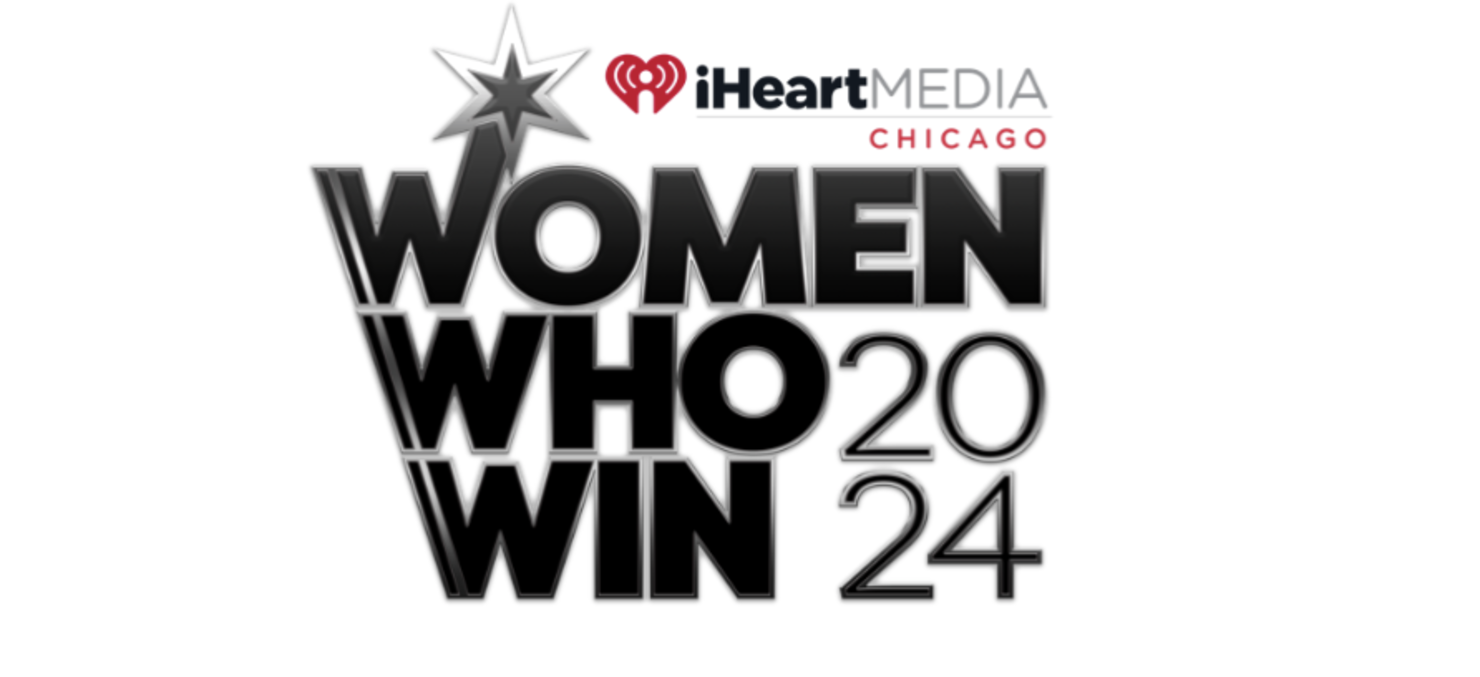 iHeartMedia Chicago Presents Women Who WIN Class of 2024 iHeart