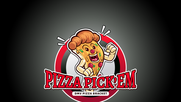 PIZZA PICK 'EM | BEST LOCAL PIZZA SPOT IN THE DMV!