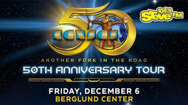 Steal STEVE's Seats to KANSAS 50th Anniversary Tour at Berglund Performing Arts Theatre From 104.9 STEVE FM!