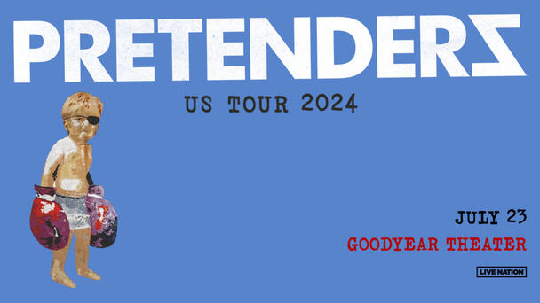 Ay, oh, way to go, Ohio – WTAM has your tickets to the SOLD OUT Pretenders Concert at The Goodyear Theater, WIN ‘EM HERE!