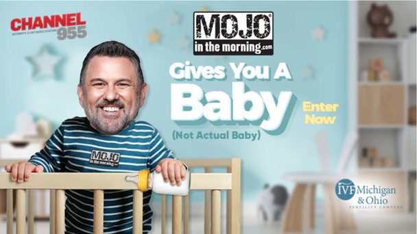 Mojo Gives You a Baby