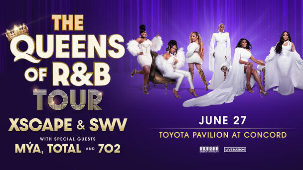 Win Tickets To See The Queens Of R&B June 27th At Toyota Pavilion Concord!