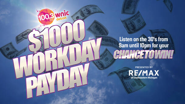 $1000 Workday Payday