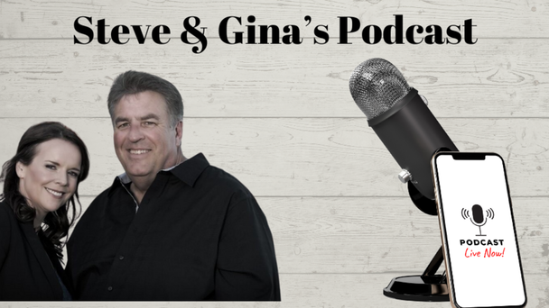 Check out Steve & Gina's Podcast 