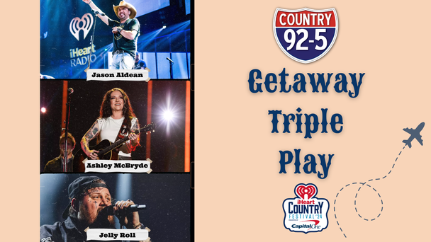 Listen In: Country 92-5's iHeartCountry Festival Getaway Triple Play