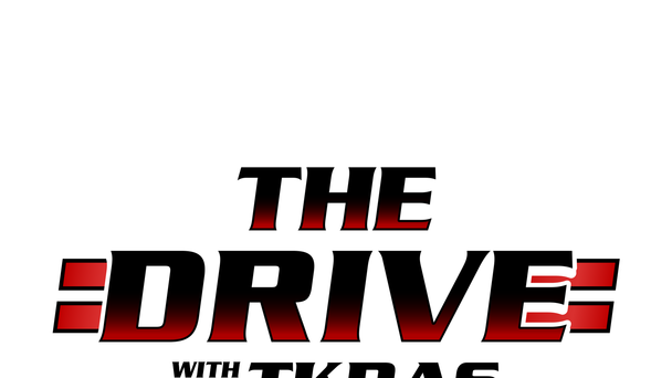 The Drive with TKras *Commercial Free* 5-6-24
