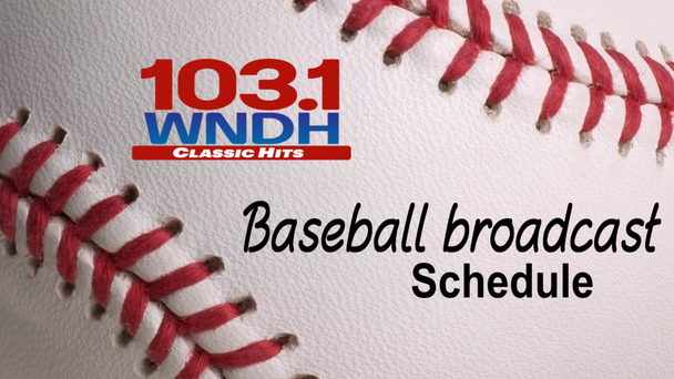 WNDH Baseball Broadcast Schedule