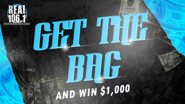 Get the Bag and Win $1,000!
