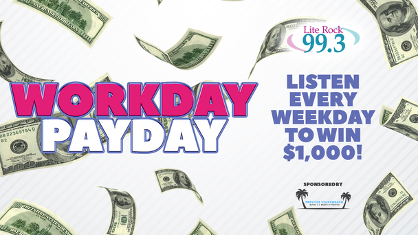 WIN $1,000 during the Workday Payday!