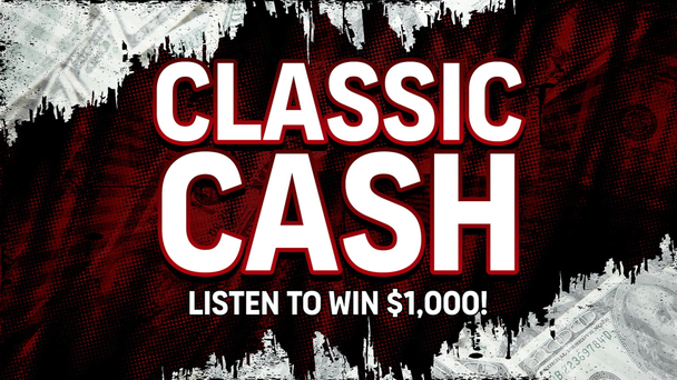 Listen to Win $1,000 Classic Cash