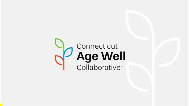 Connecticut Age Well Collaborative Leads Livable Communities Initiative