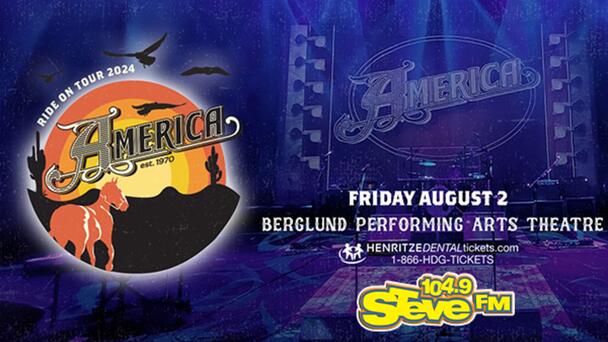 Steal STEVE's Seats to AMERICA at Berglund Performing Arts Theatre From 104.9 STEVE FM!