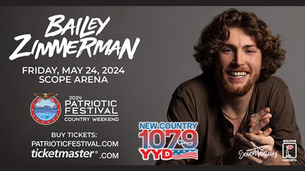 Win Tickets to BAILEY ZIMMERMAN at the Patriotic Festival in Norfolk, From New Country 107.9 YYD!