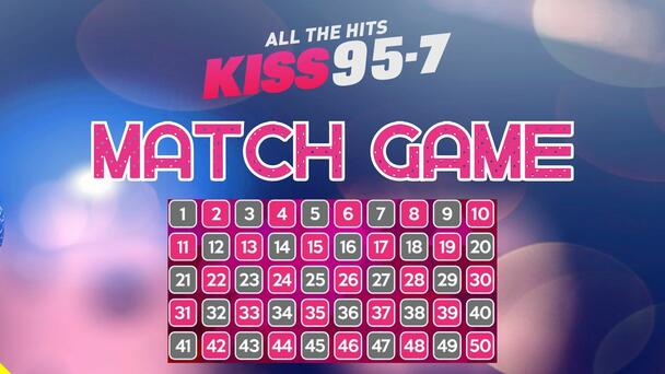 KISS 95-7's Match Game!
