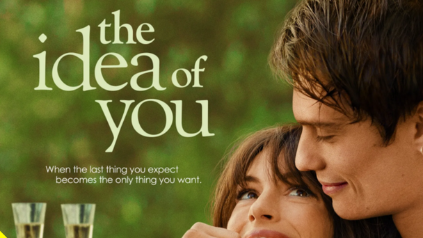Win: Tickets To Advanced Screening of 'The Idea Of You'