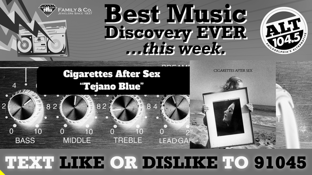 Best Music Discovery EVER...this week: Cigarettes After Sex "Tejano Blue"