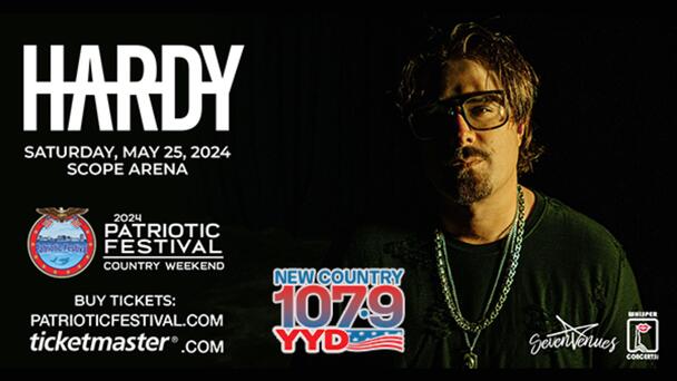 Last Chance to Win Tickets to HARDY at the 2024 Patriotic Festival From New Country 107.9 YYD!