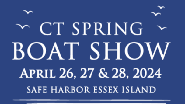 The Last Day of the Connecticut Spring Boat Show Will Take Place on 4/28