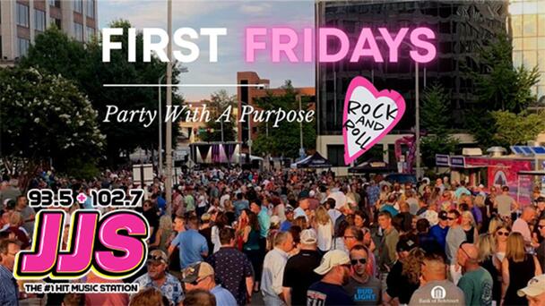 Win Tickets to FIRST FRIDAYS Roanoke, All Season Long, From 93.5/102.7 JJS!