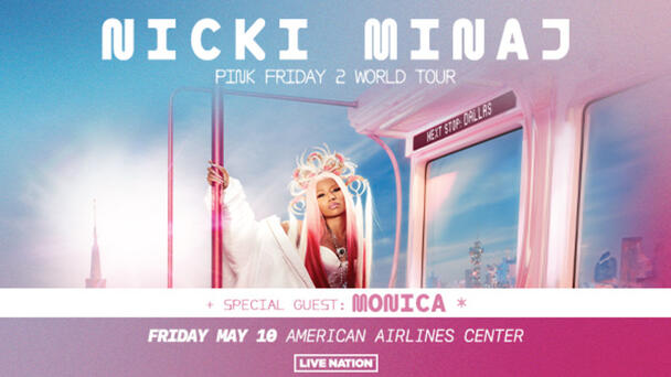 Nicki Minaj at AAC Moved to Friday May 10th! 